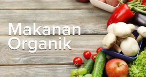 Memilih Makanan Organik
