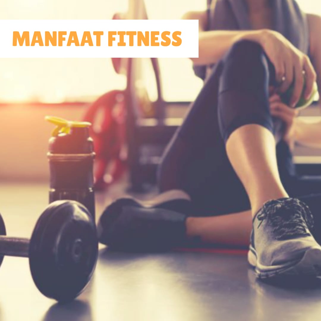 Manfaat Fitness Gym Untuk Tubuh Anda Manfaat Fitness Gym Untuk Tubuh Anda